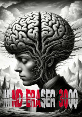 Mind Eraser 3000
